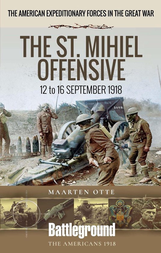 Battleground The Americans 1918 - The St. Mihiel Offensive - cover