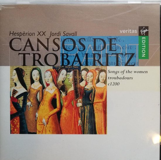 Cansos de Trobairtiz (Songs of the Women Troubadors) - Jordi Savall
