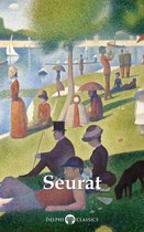 Delphi Masters of Art 54 - Delphi Complete Paintings of Georges Seurat (Illustrated)