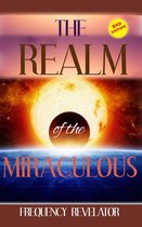 The Realm of the Miraculous