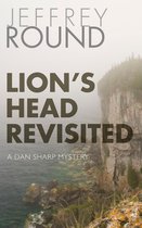 A Dan Sharp Mystery 7 - Lion's Head Revisited