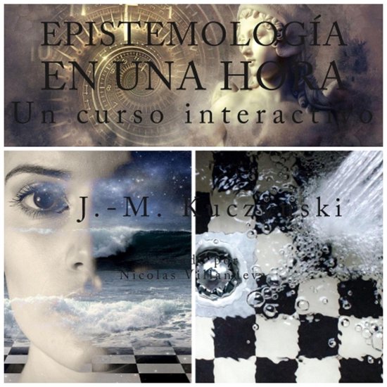 Epistemología en una hora: Un curso interactivo (Spanish Ed ... - cover