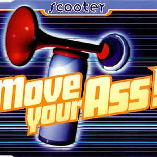 Move Your Ass!, Scooter | Muziek | bol.com