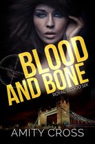 Royal Blood 6 - Blood and Bone
