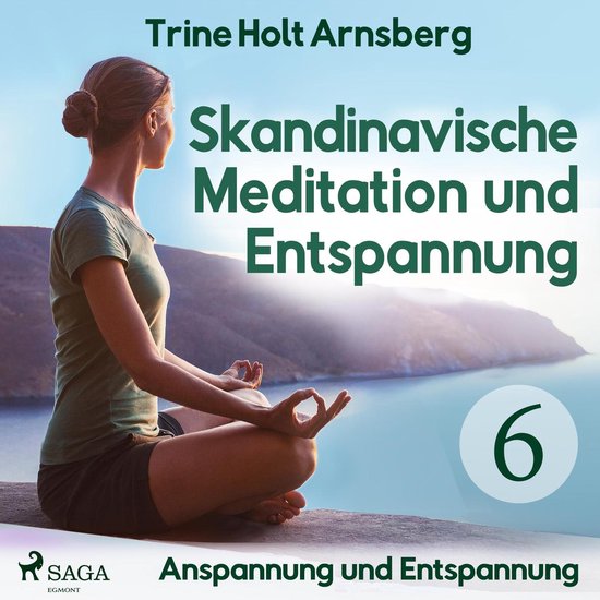 Skandinavische Meditation und Entspannung, # 6: Anspannung u ... - cover
