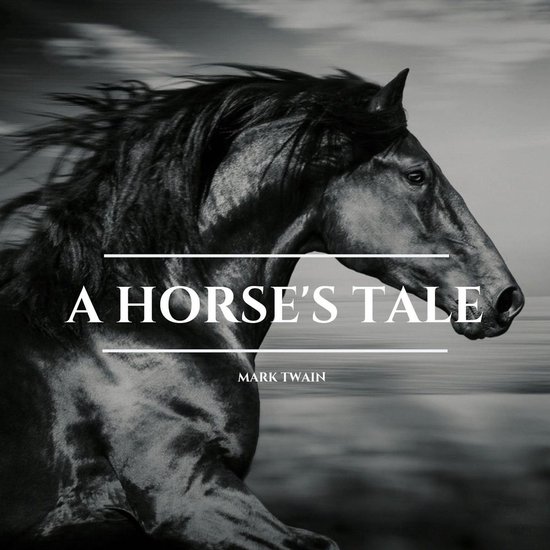 A Horse's Tale - cover
