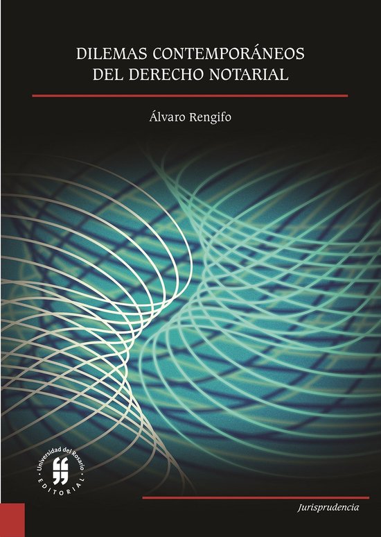 Jurisprudencia 4 - Dilemas contemporáneos del derecho notar ... - cover