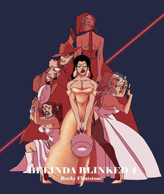 Belinda Blinked; 4 - Belinda Blinked 4 - cover