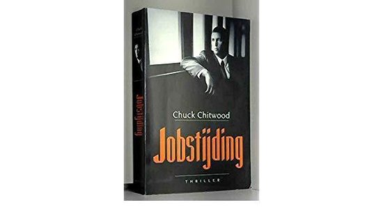 Omslag van Jobstijding door Chitwood, Chuck