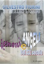 Demoni e Angeli del XXI secolo