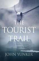 The Tourist Trail: A Novel