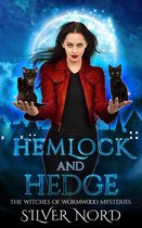 The Witches of Wormwood 1 - Hemlock and Hedge