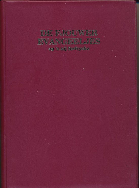 9789074918091 - De fjouwer evangeeljes