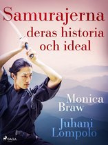 Samurajerna: deras historia och ideal