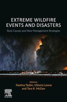 Extreme Wildfire Events and Disasters