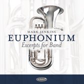 Euphonium: Excerpts for Band