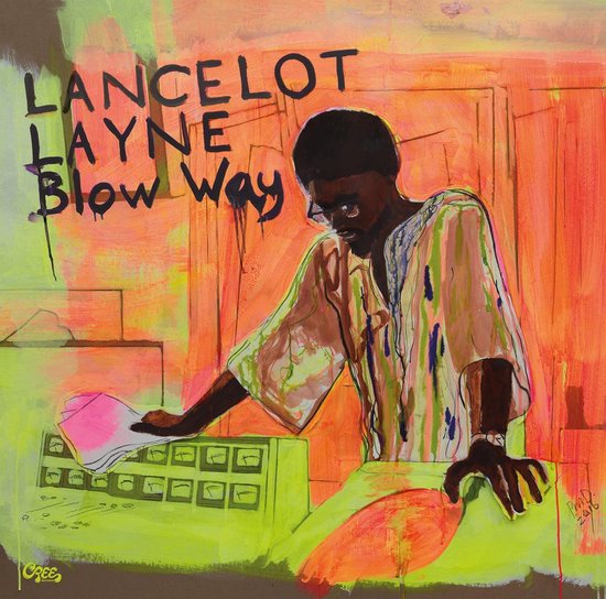 Layne Lancelot - Blow 'way -Digi-