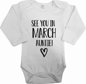 Baby rompertje see you in march auntie | Bekendmaking zwangerschap | Cadeau voor de liefste aanstaande tante | Bekendmaking zwangerschap rompertje voor tante in de maat 56.