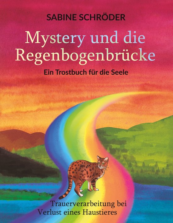 Mystery und die Regenbogenbrücke - cover