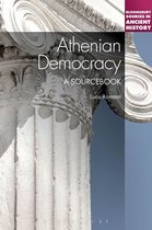 Bloomsbury Sources in Ancient History - Athenian Democracy: A Sourcebook