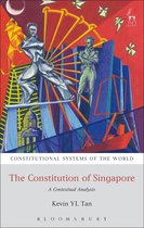 Constitutional Systems of the World - The Constitution of Singapore