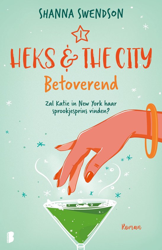 Heks & The City 1 - Betoverend - cover