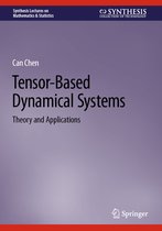 Synthesis Lectures on Mathematics & Statistics- Tensor-Based Dynamical Systems