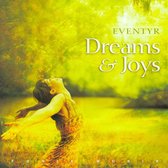 Eventyr - Dreams & Joys (CD)
