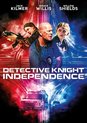 Detective Knight Independence (DVD)