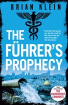 The Reich Trilogy - The Führer’s Prophecy