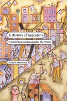 Latin America in Translation-A History of Argentina