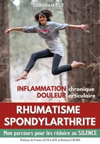 Rhumatisme spondylarthrite Inflammation chronique Douleur articulaire