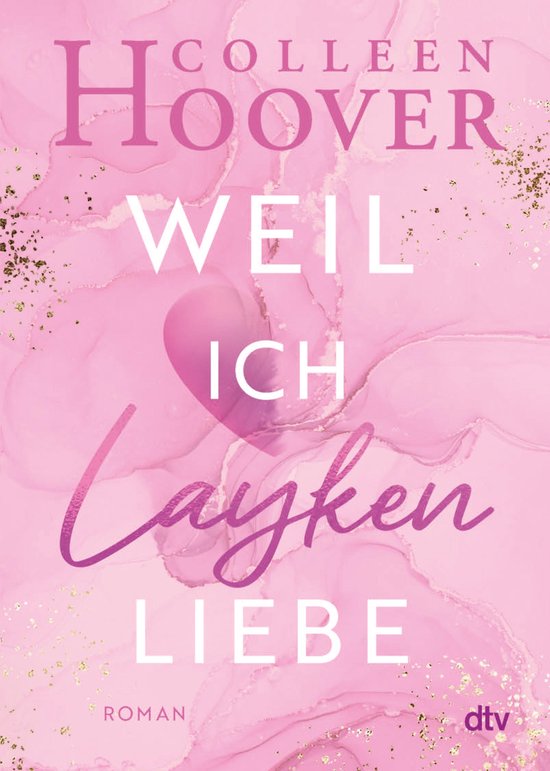 Will & Layken-Reihe 1 - Weil ich Layken liebe - cover