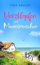 Humorvolle Urlaubs- / Ostsee- / Liebesromane 6 - Herzklopfen und Meeresrauschen
