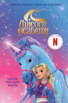 Unicorn Academy- Unicorn Academy: Under the Fairy Moon