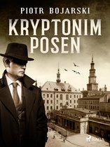 Zbigniew Kaczmarek 1 - Kryptonim POSEN