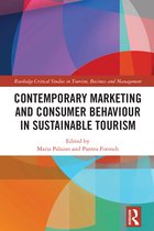Routledge Critical Studies in Tourism, Business and Management- Contemporary Marketing and Consumer Behaviour in Sustainable Tourism
