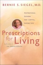 Prescriptions for Living