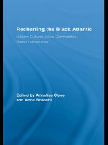 Routledge Research in Atlantic Studies - Recharting the Black Atlantic