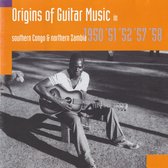 Various Artists - Origins Of Guitar Music In Southern Congo & Northern Zambia 1950 '51 '52 '57 '58 (CD)