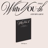 Twice - With YOU-th (CD) (Glowing Version)