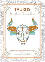 Taurus: Your Cosmic Coloring Book: 24 Astrological Designs for Your Zodiac Sign!