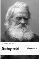 El libro de bolsillo - Bibliotecas de autor - Biblioteca Dostoyevski - El sueño del tío