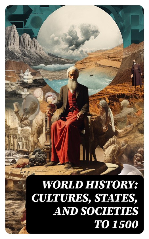 World History: Cultures, States, and Societies to 1500 - cover