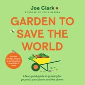 Garden To Save The World