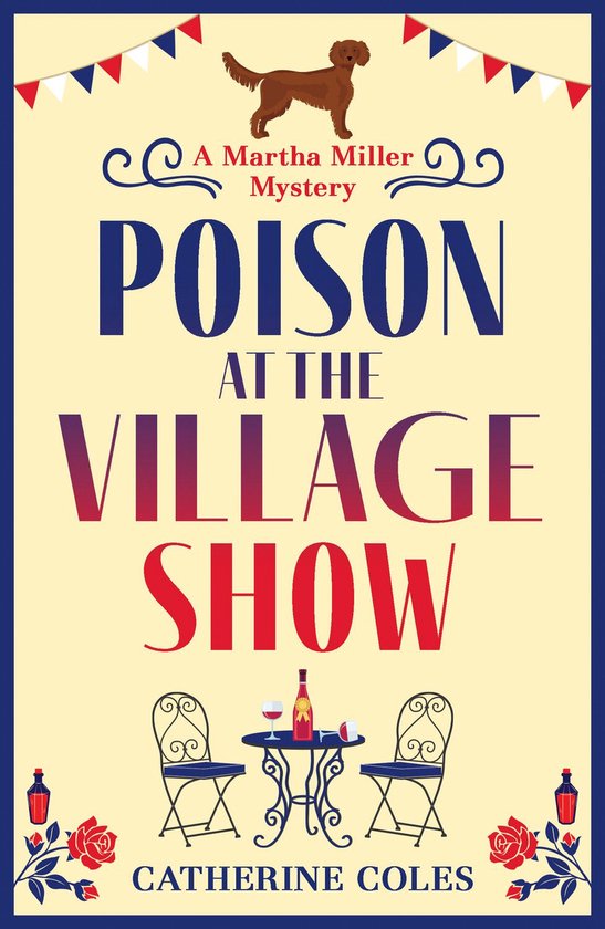 The Martha Miller Mysteries 1 - Poison at the Village Show - cover