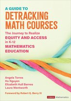 Corwin Mathematics Series-A Guide to Detracking Math Courses