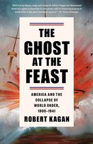 Dangerous Nation Trilogy 2 - The Ghost at the Feast