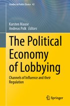 Studies in Public Choice-The Political Economy of Lobbying