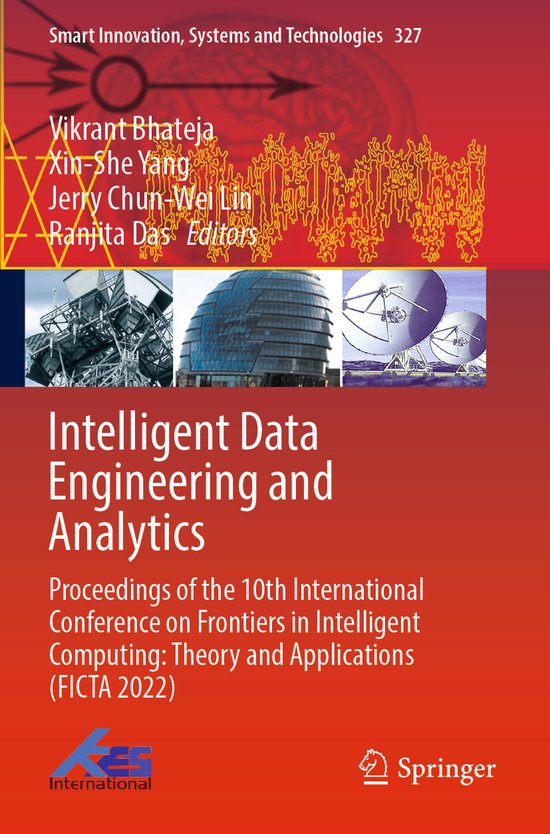 Smart Innovation, Systems and Technologies- Intelligent Data Engineering and Analytics